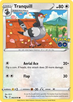 Tranquill Pokemon card from Pokémon GO, card number 62