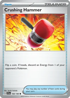Crushing Hammer Pokemon card from Scarlet & Violet, card number 168