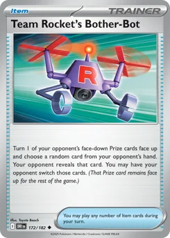 Team Rocket's Bother-Bot Pokemon card from Destined Rivals, card number 172