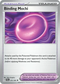 Binding Mochi Pokemon card from Shrouded Fable, card number 55