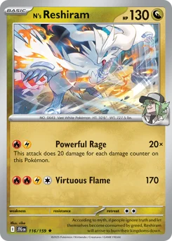 N's Reshiram Pokemon card from Journey Together, card number 116